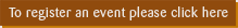 To register an event please click here